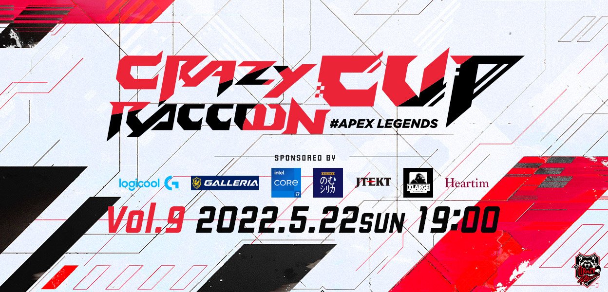 第9回 Crazy Raccoon Cup Apex Legends」5月22日Mildomで配信決定