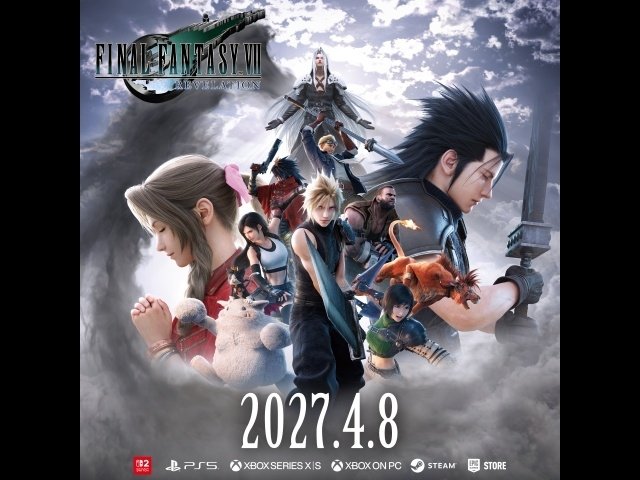 ファイナルファンタジーVII リベレーション』2027年4月8日発売決定